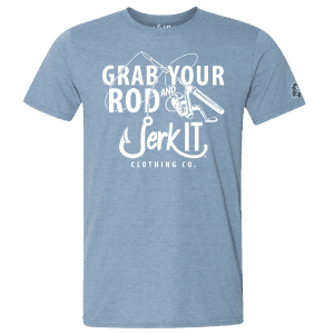 Grab Your Rod and Jerk It - T-Shirt