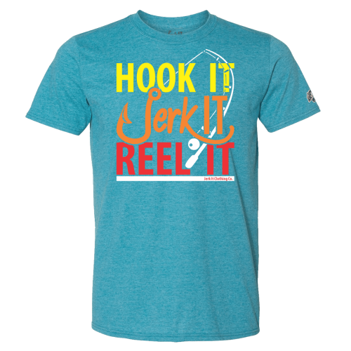 Hook It, Jerk It, Reel It - T-Shirt