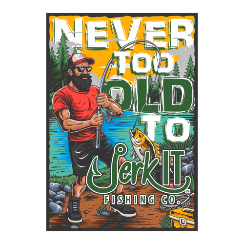 Poster - Never To Old