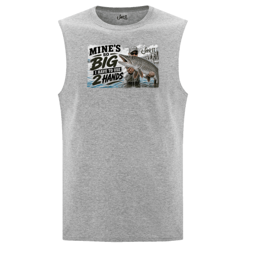 Mine's So Big - Sleeveless Tee